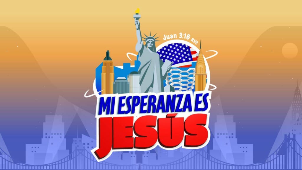 ¡Mi esperanza es Jesús! - NY